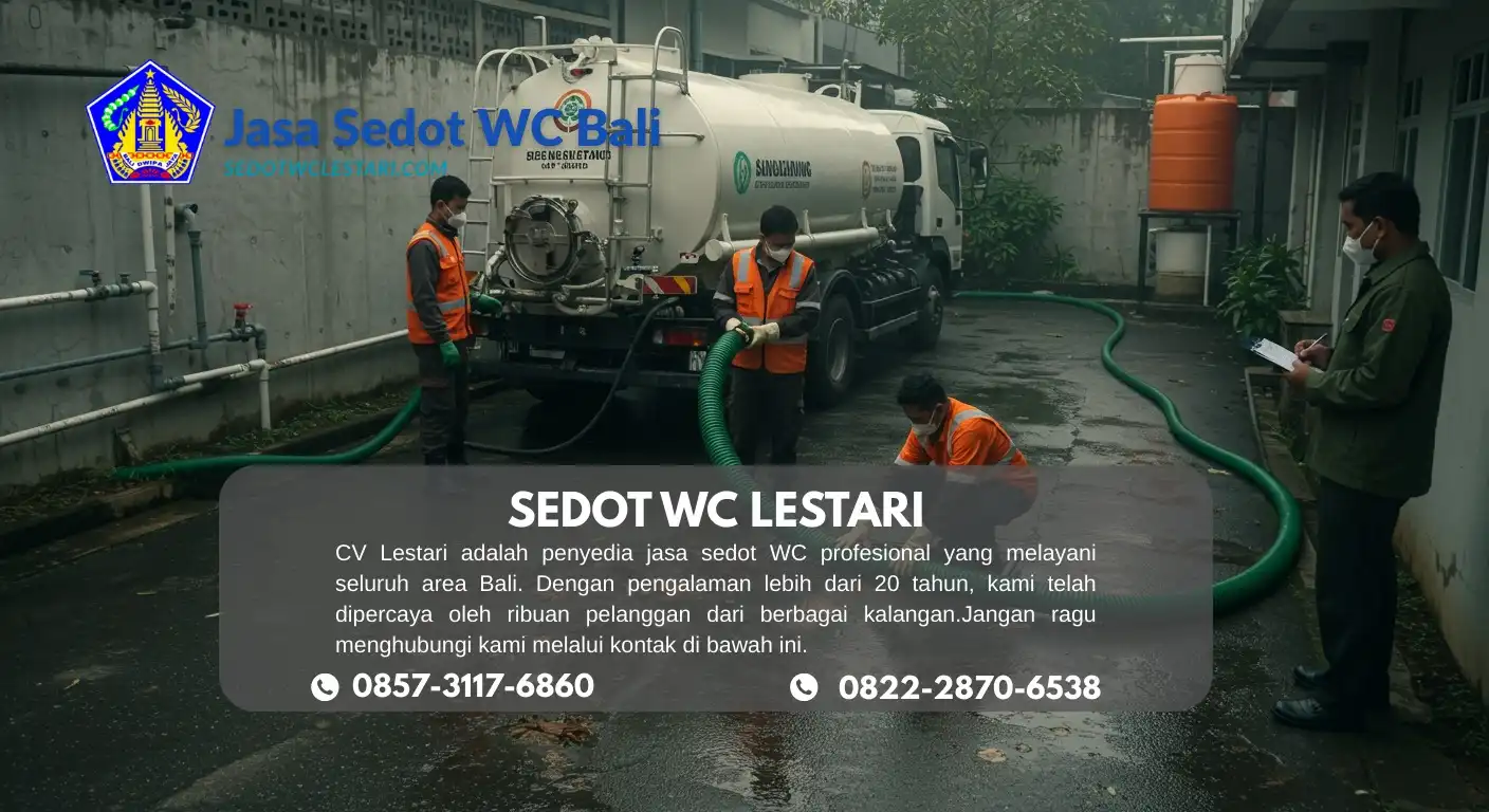 Jasa Sedot WC Kuta Bali: Profesional dan Terpercaya